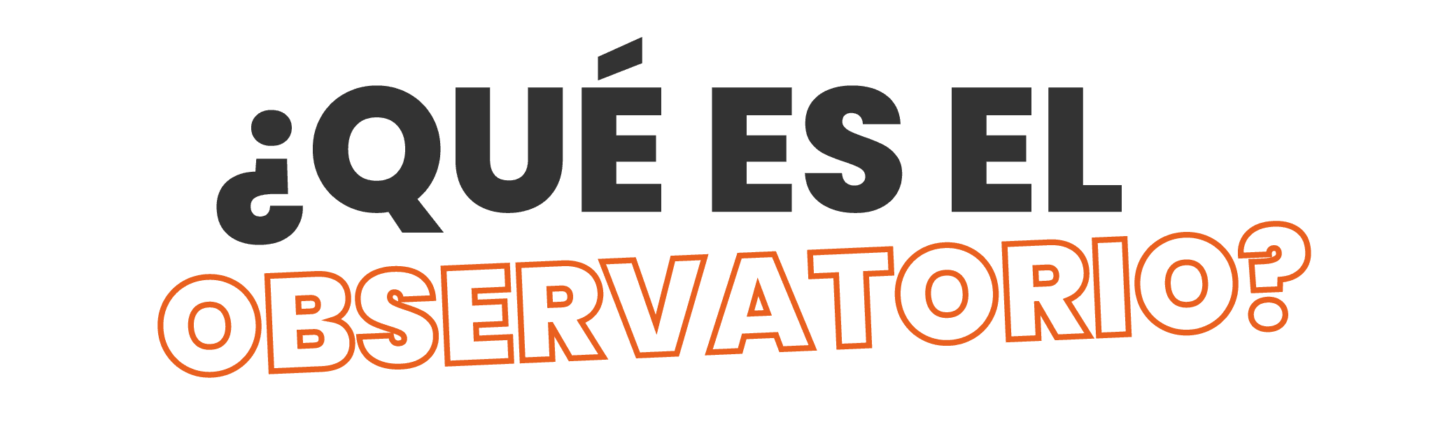 Qué es el observatorio